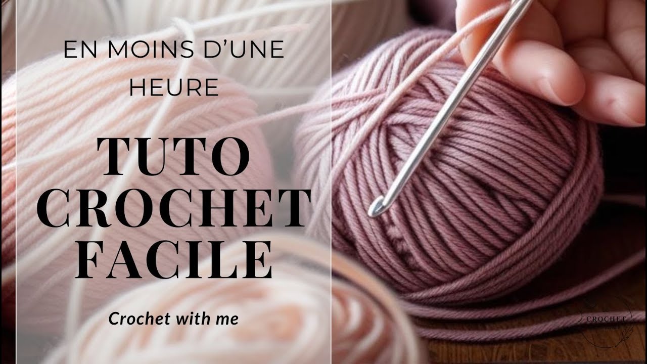 1 HEURE = 1 OUVRAGE au crochet 🧶 | Tuto crochet rapide pas à pas complet ❤️ | Crochet with me