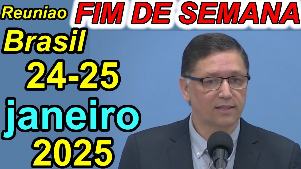 Reunião de fim de semana 24-25 de janeiro de 2026 PORTUGUES Brasil