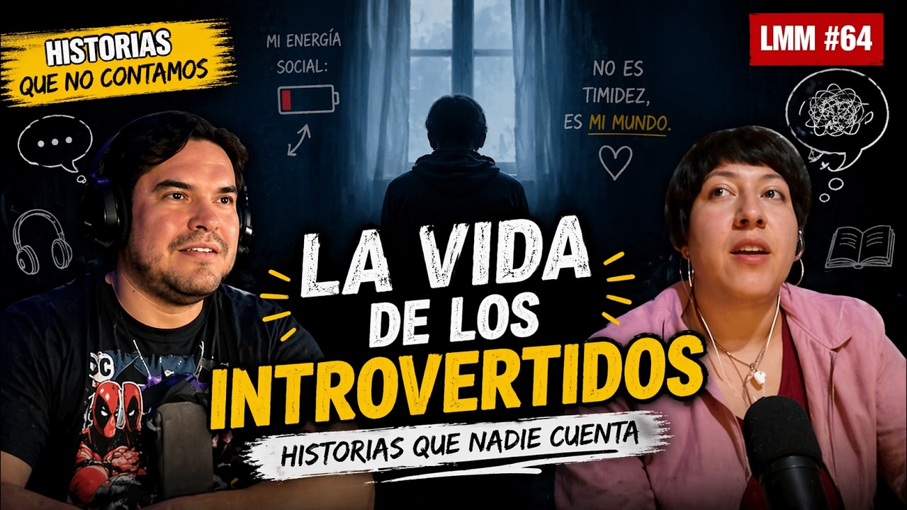 Creamos nuestras propias cámaras de eco 🧠🔁 | La introversión de la que nadie habla | LMM #64