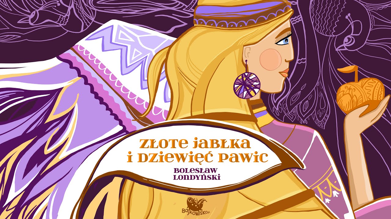 ZŁOTE JABŁKA I 9 PAWIC &ndash; Bajkowisko - bajki dla dzieci &ndash; słuchowisko &ndash; bajka dla dzieci (audiobook)