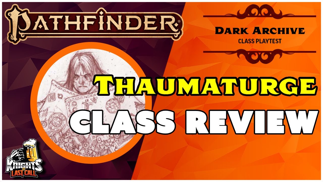 THAUMATURGE Playtest Class - Review of the newest playtest class for Pathfinder 2E