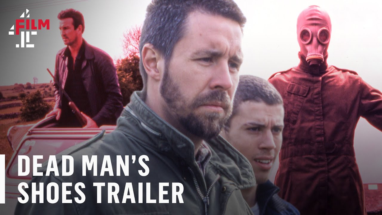 Shane Meadows’ Dead Man’s Shoes starring Paddy Considine | Official Trailer | Film4