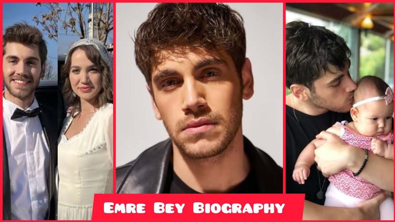 Emre bey biography | Family | education| serials | age| complete Info