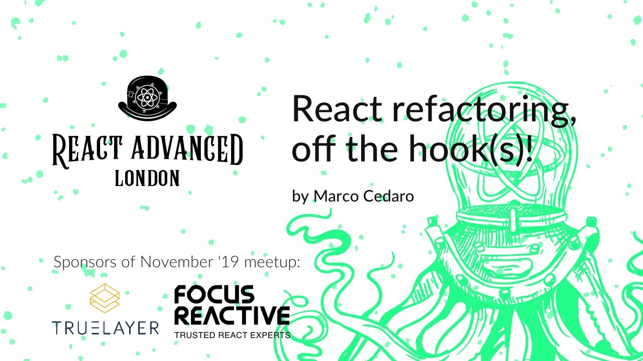 React refactoring, off the hook(s)! – Marco Cedaro