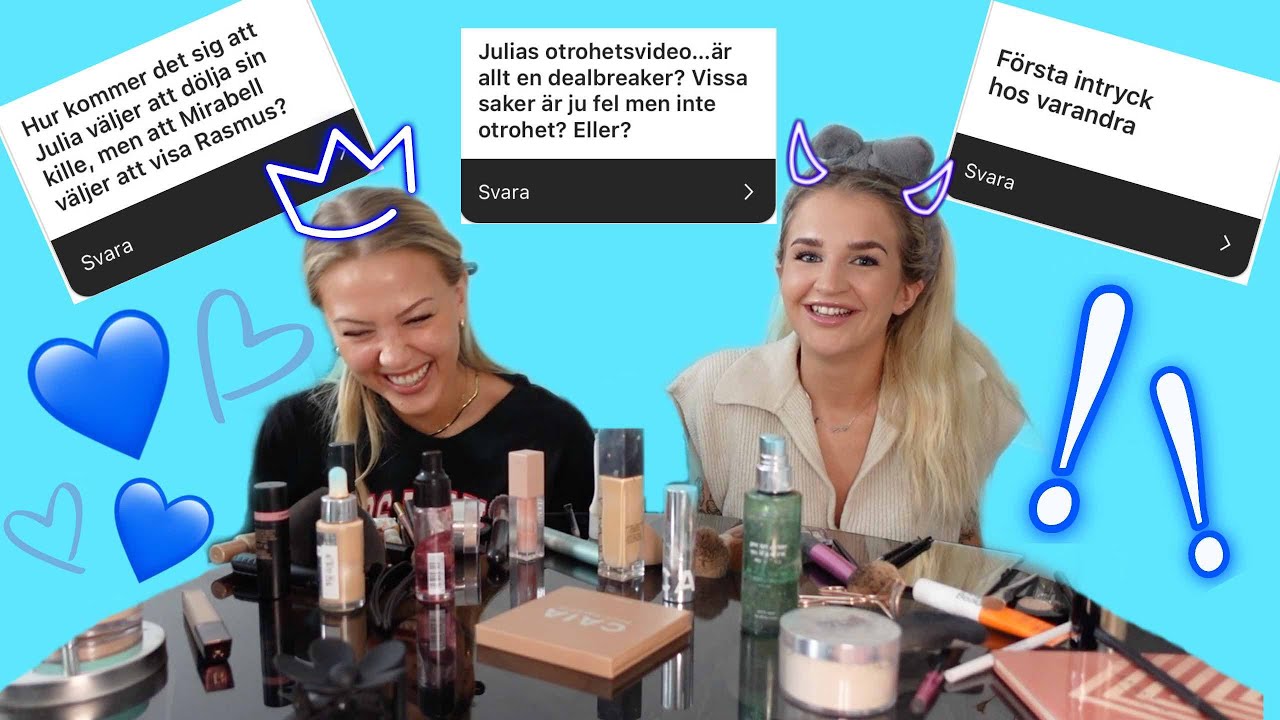 GRWU MED JULIA - att vara toxic, killar, elaka influensers