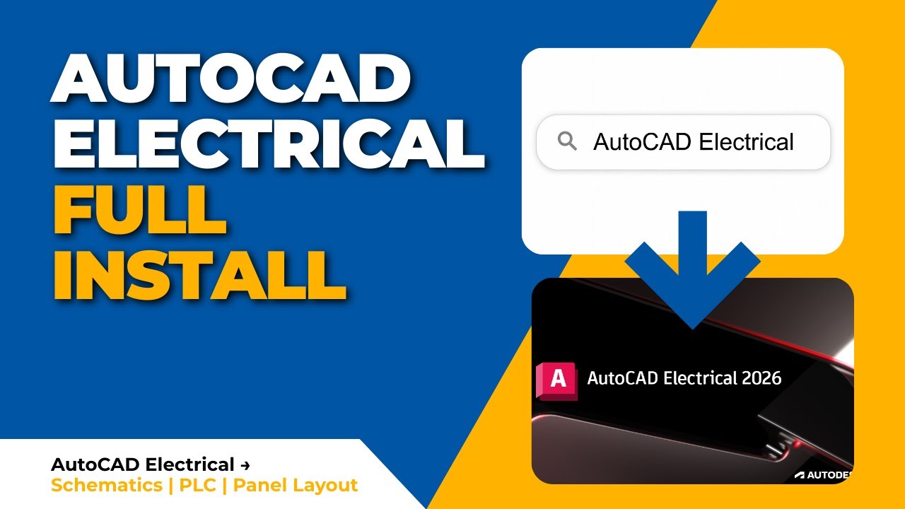 How to Download and Install AutoCAD Electrical 2026 (Step‑by‑Step Tutorial)
