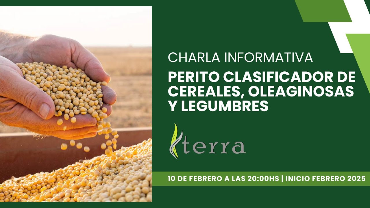 Charla Informativa Perito Clasificador de Cereales, Oleaginosas y Legumbres