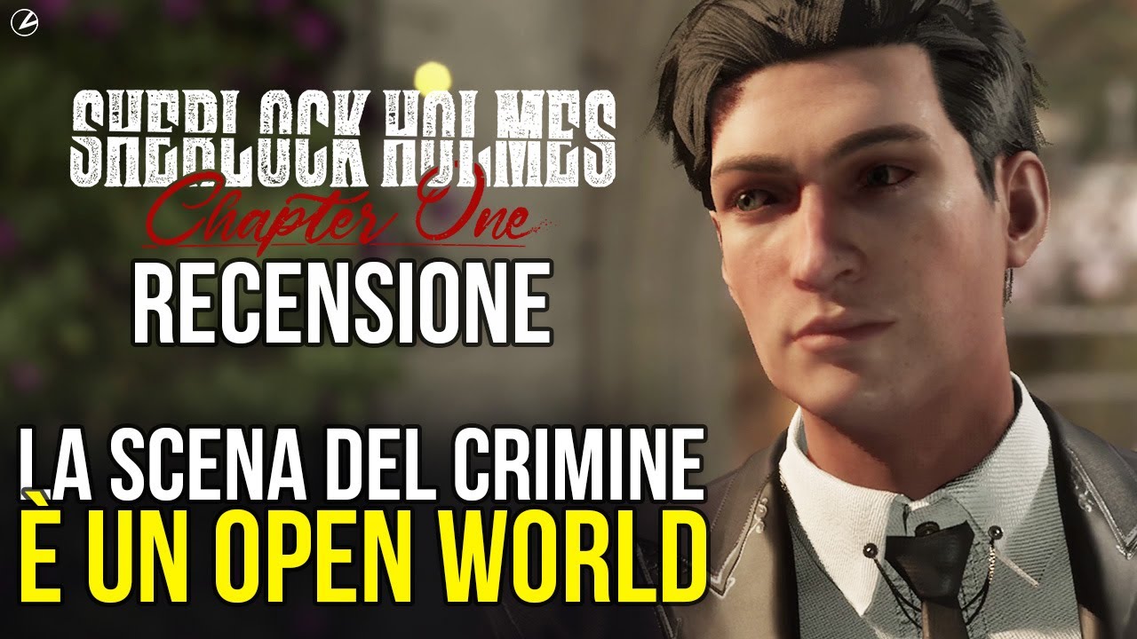 Sherlock Holmes Chapter One Recensione: CRIMINI OPEN WORLD