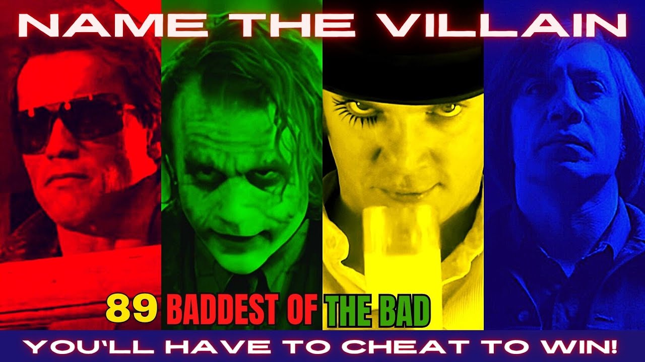89 VILLAINS QUIZ ☘ GREATEST MOVIE BAD GUYS OF ALL-TIME!