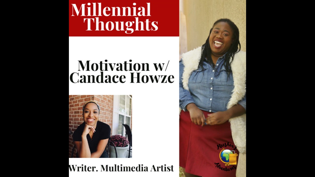 Motivation w/ Candace