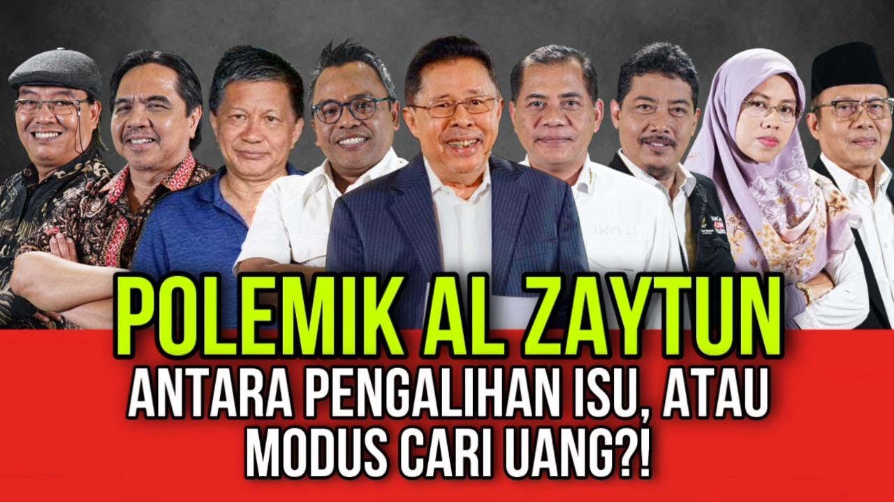 POLEMIK AL ZAYTUN // ANTARA PENGALIHAN ISU, ATAU MODUS CARI UANG?!
