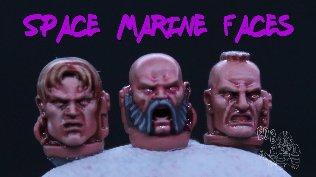 How to Paint Space Marine Faces