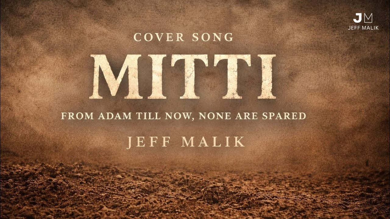 MITTI | JEFF MALIK | MASIH SONG | #jeffmalik #music #song #viral #share 