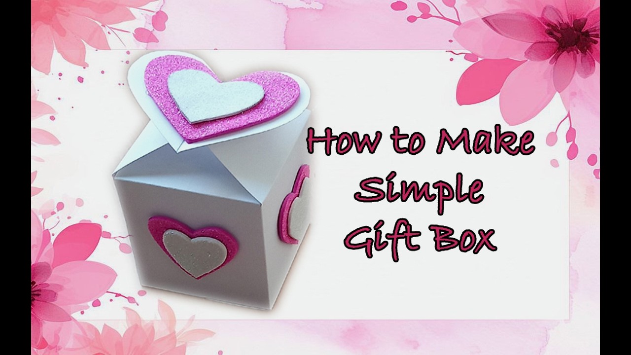 How to Make Simple Gift Box🎁🎁🎁