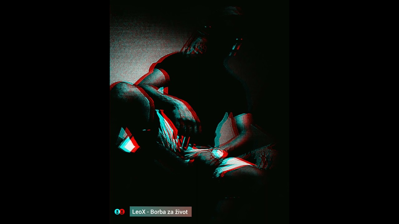 LeoX - Borba za život