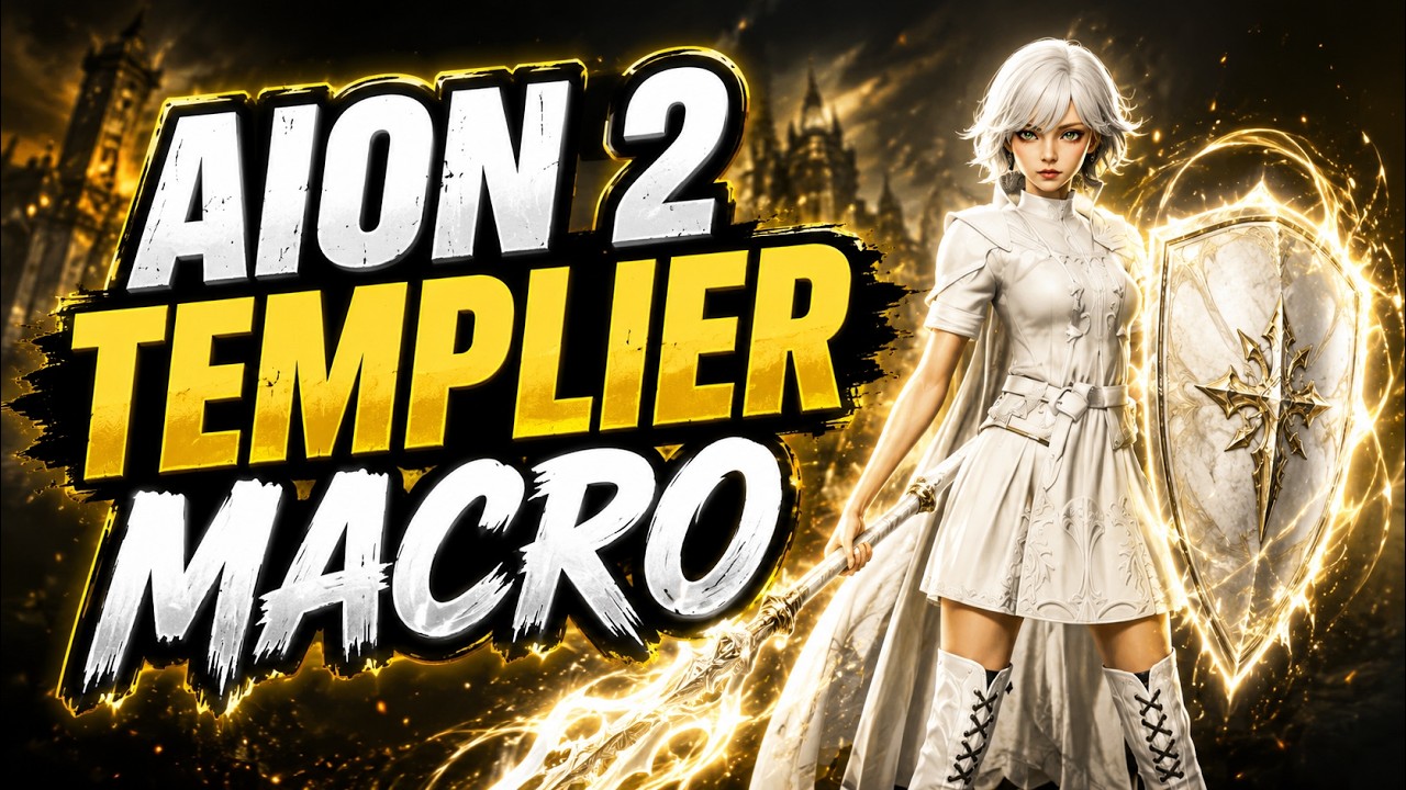 [FR] Aion 2 | Macro Templar