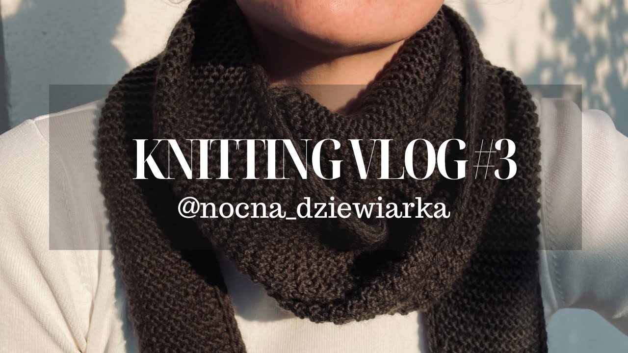 Knitting Vlog #3 ROZDANIE | Ulubiona plaża | Co u mnie na drutach?