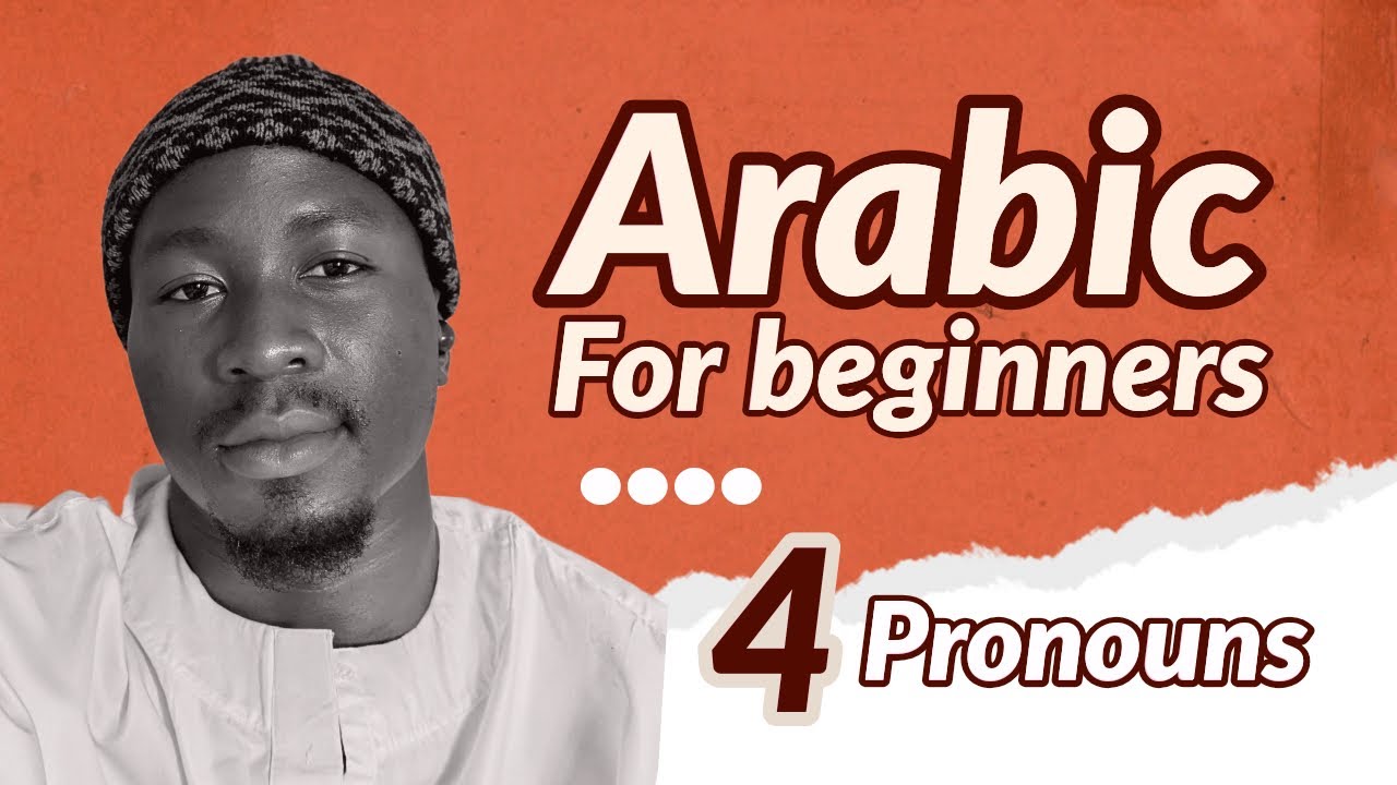 Arabic Pronouns SIMPLIFIED FOR YOU