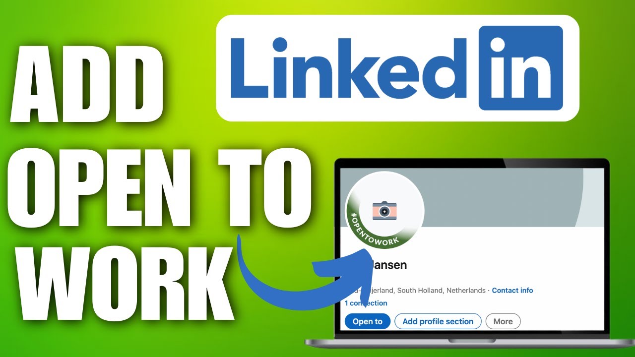 How to Add Open to Work on LinkedIn (2026)
