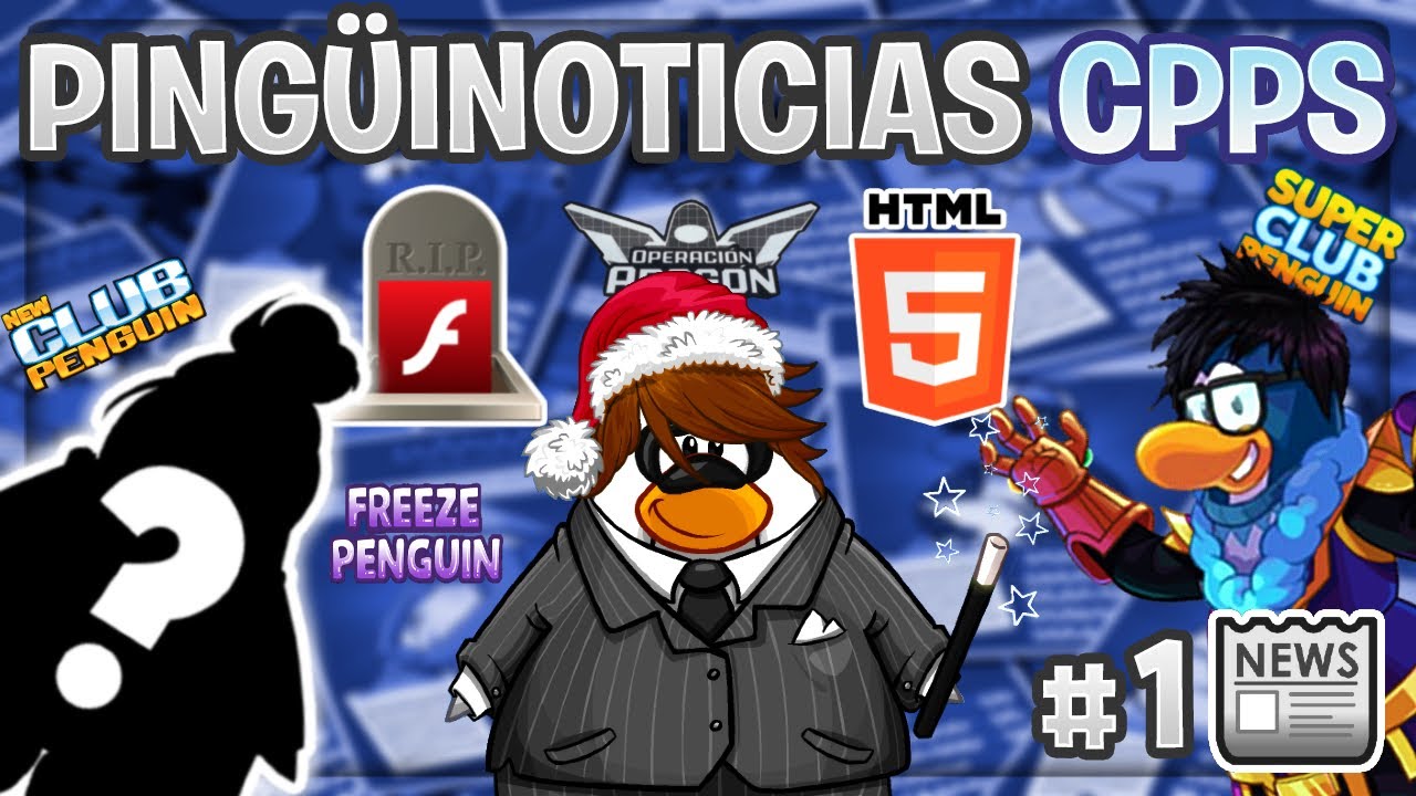 Las Pingüinoticias CPPS | Edición #1 | Super Club Penguin 2021