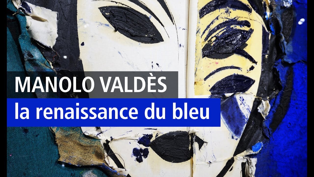Manolo Valdès irradie l'Opéra Gallery de son Bleu Azur - Vidéo YouTube