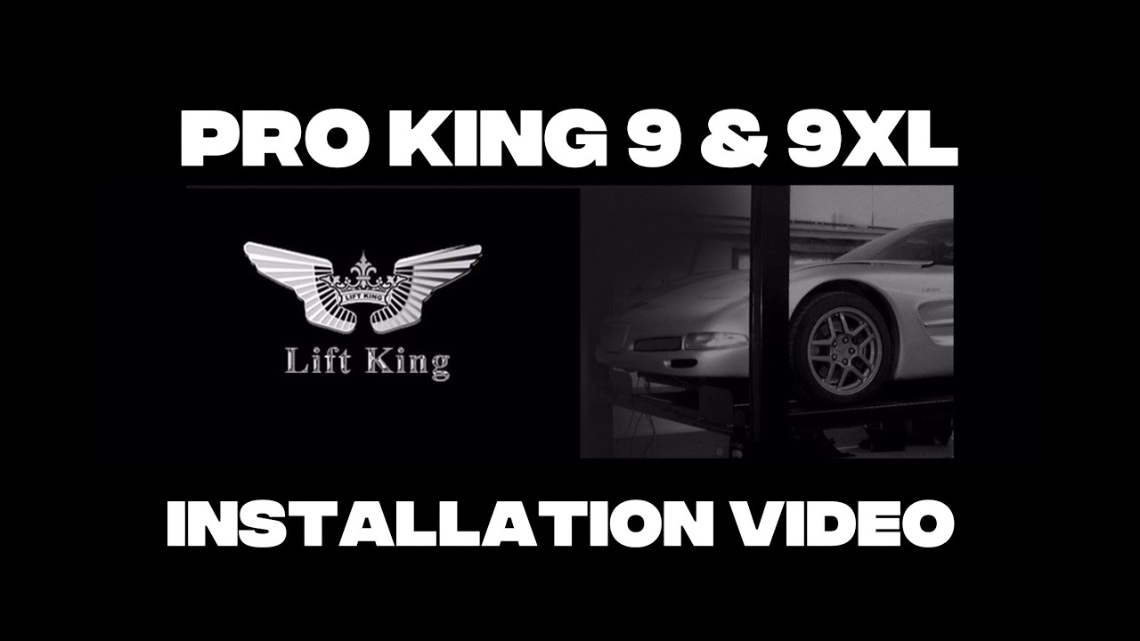 Lift King Pro King 9 Installation Video