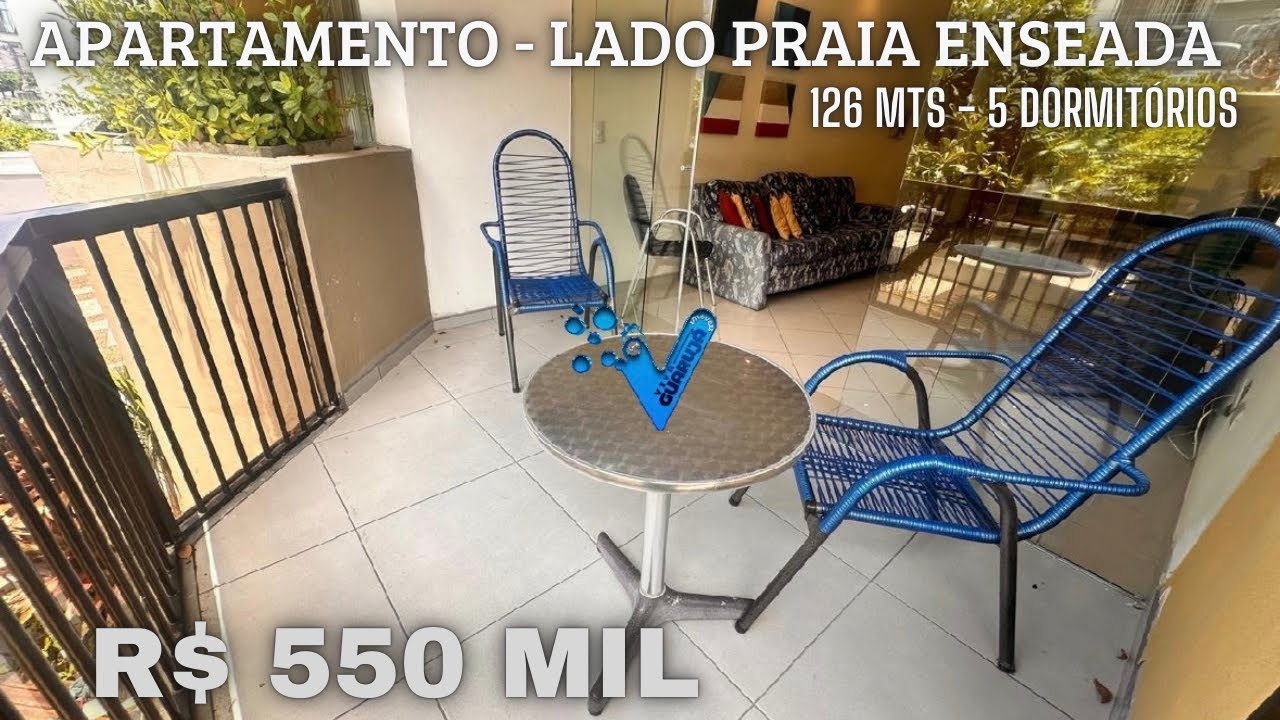 R$ 550 Mil - Apartamento a venda com 5 Dormitórios- Lado Praia - Enseada