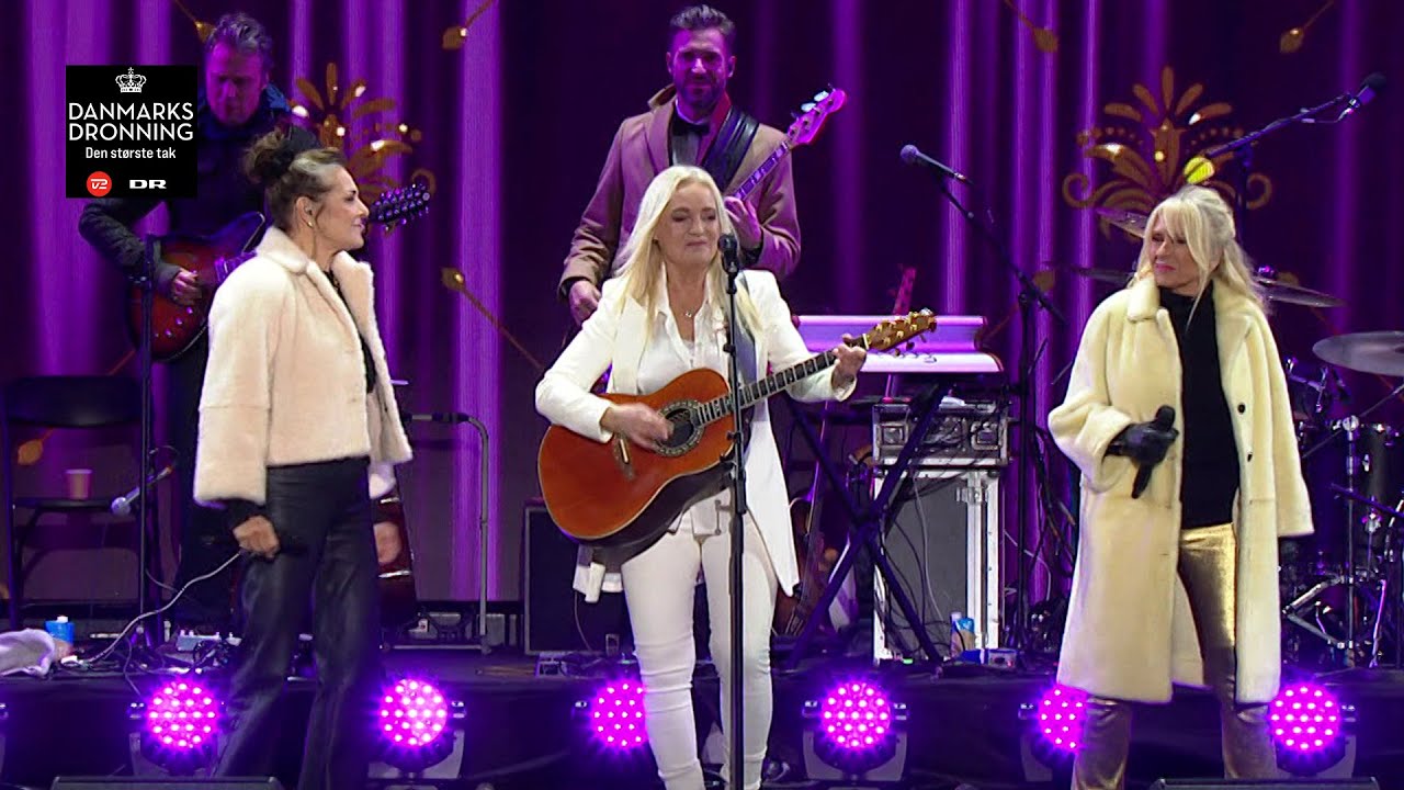 Anne, Sanne, Lis - Smuk & Dejlig (LIVE) | Danmarks Dronning - den største tak | DR1