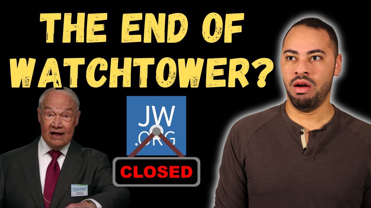 What Will The End Of Watchtower Look Like?