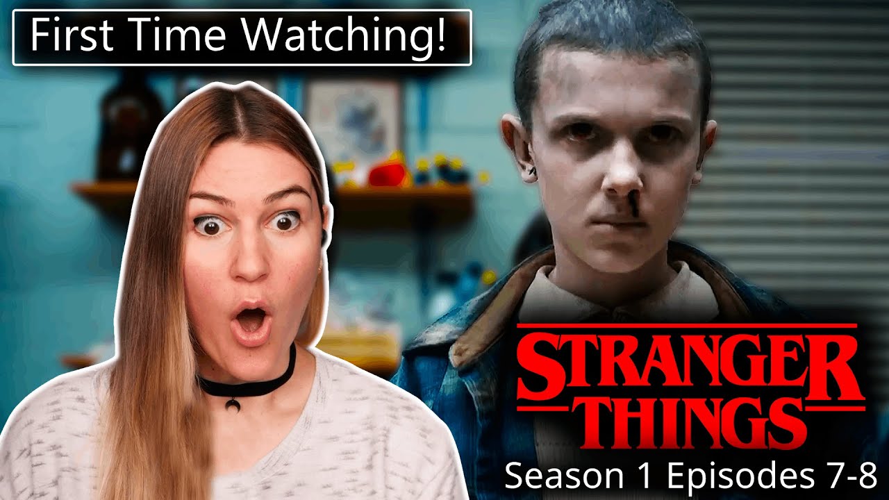 Stranger Things: S1, Episodes 7 and 8 | First Time Watching! | TV Series REACTION!