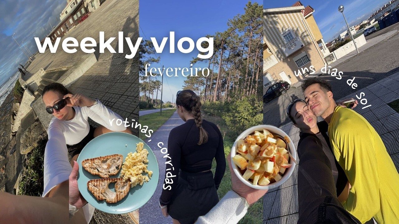 Weekly vlog: rotina, corridas e dias (raros) de sol em fevereiro