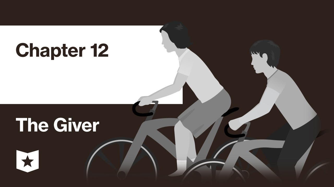 The Giver by Lois Lowry | Chapter 12