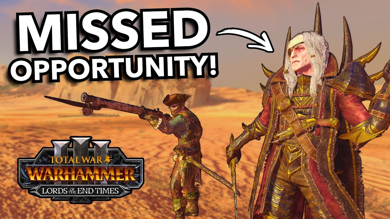 The BIGGEST Missed Opportunity in Lords of the End Times DLC! | Total War Warhammer 3