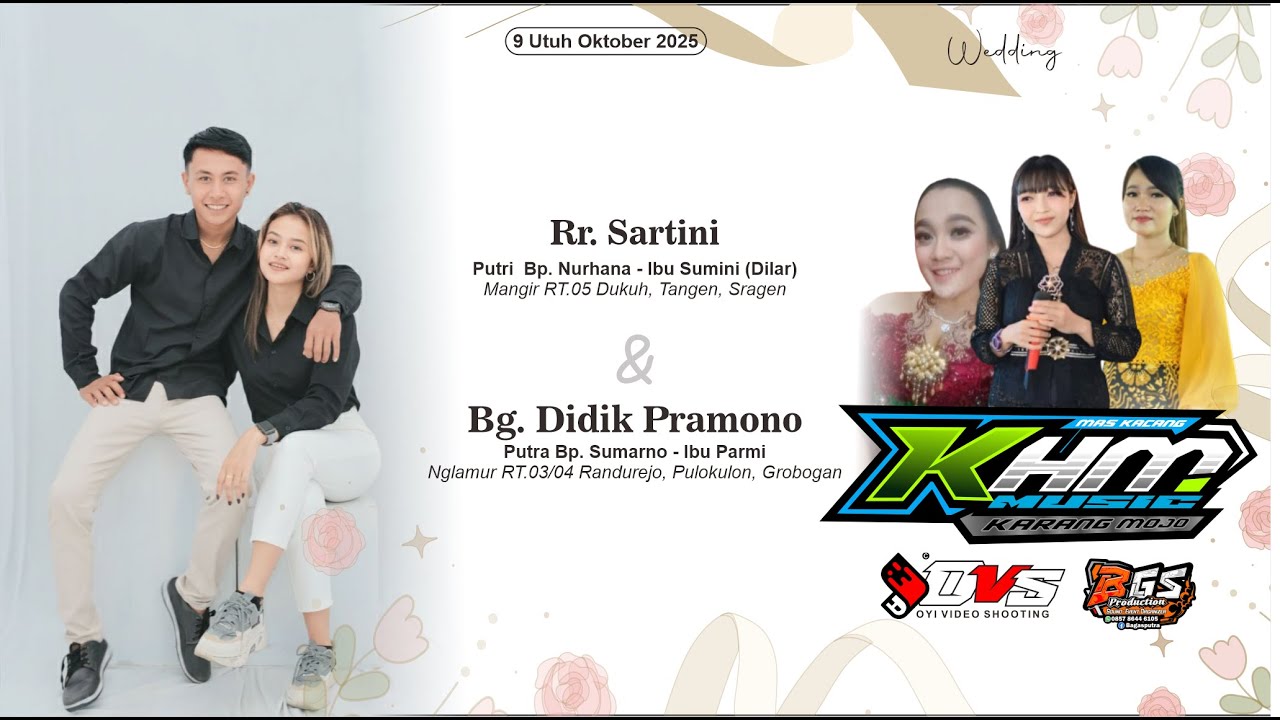 LIVE KHM MUSIC - WEDDING  SARTINI & DIDIK - Mangir, 9 Utuh 2025