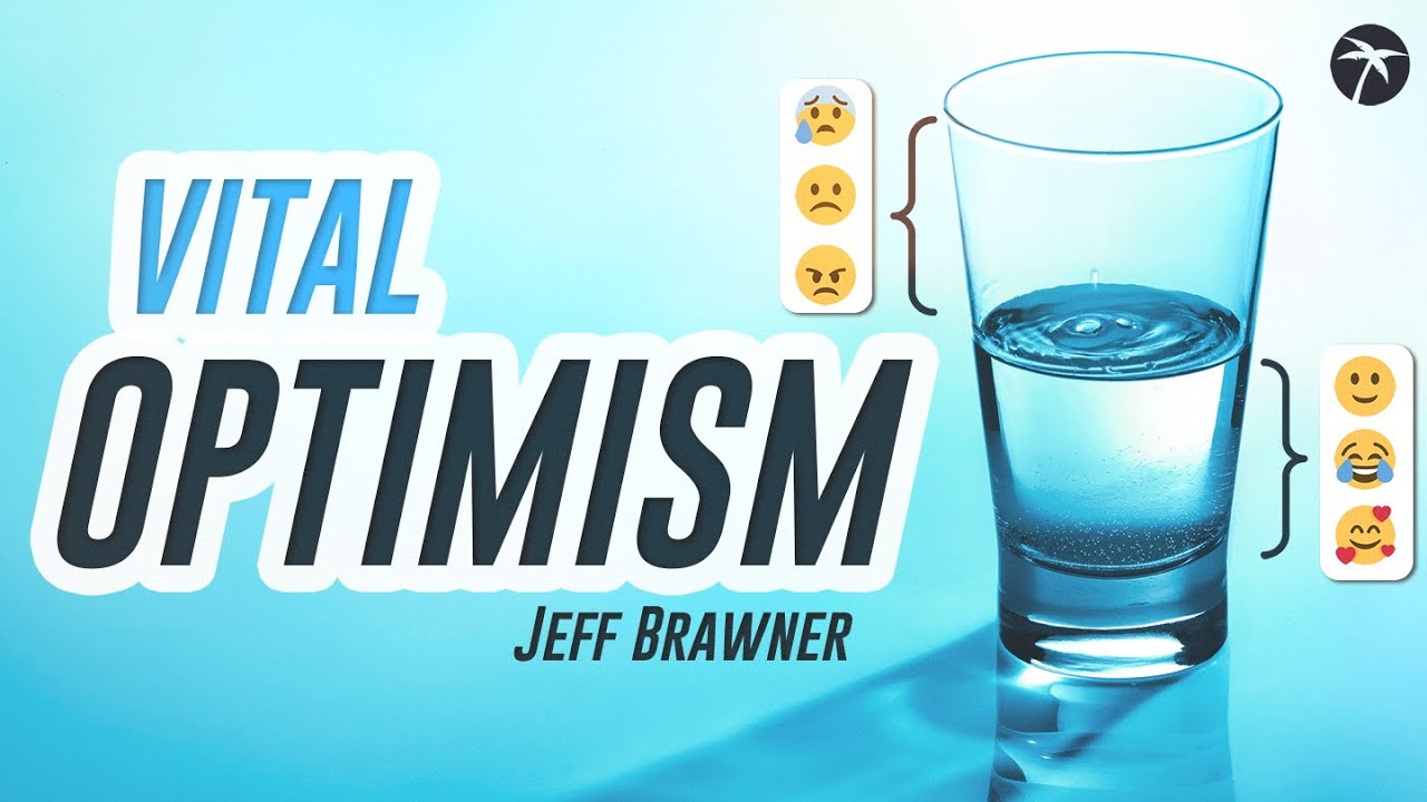 Vital Optimism | Part 1 - A Life-Determining Question!