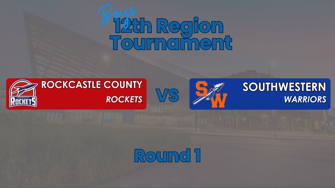Rockcastle County Rockets vs. Southwestern Warriors | Boys 12th Region Tournament | Round 1 - Game 3