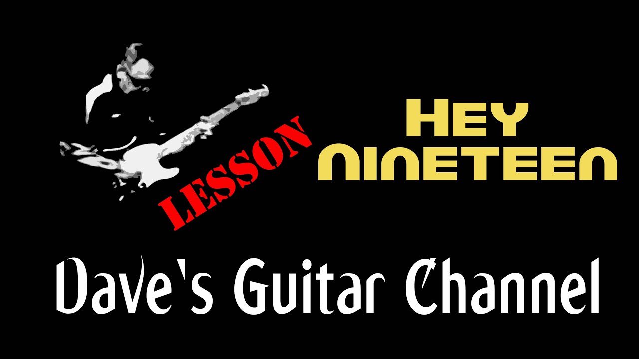 LESSON - Hey Nineteen by Steely Dan