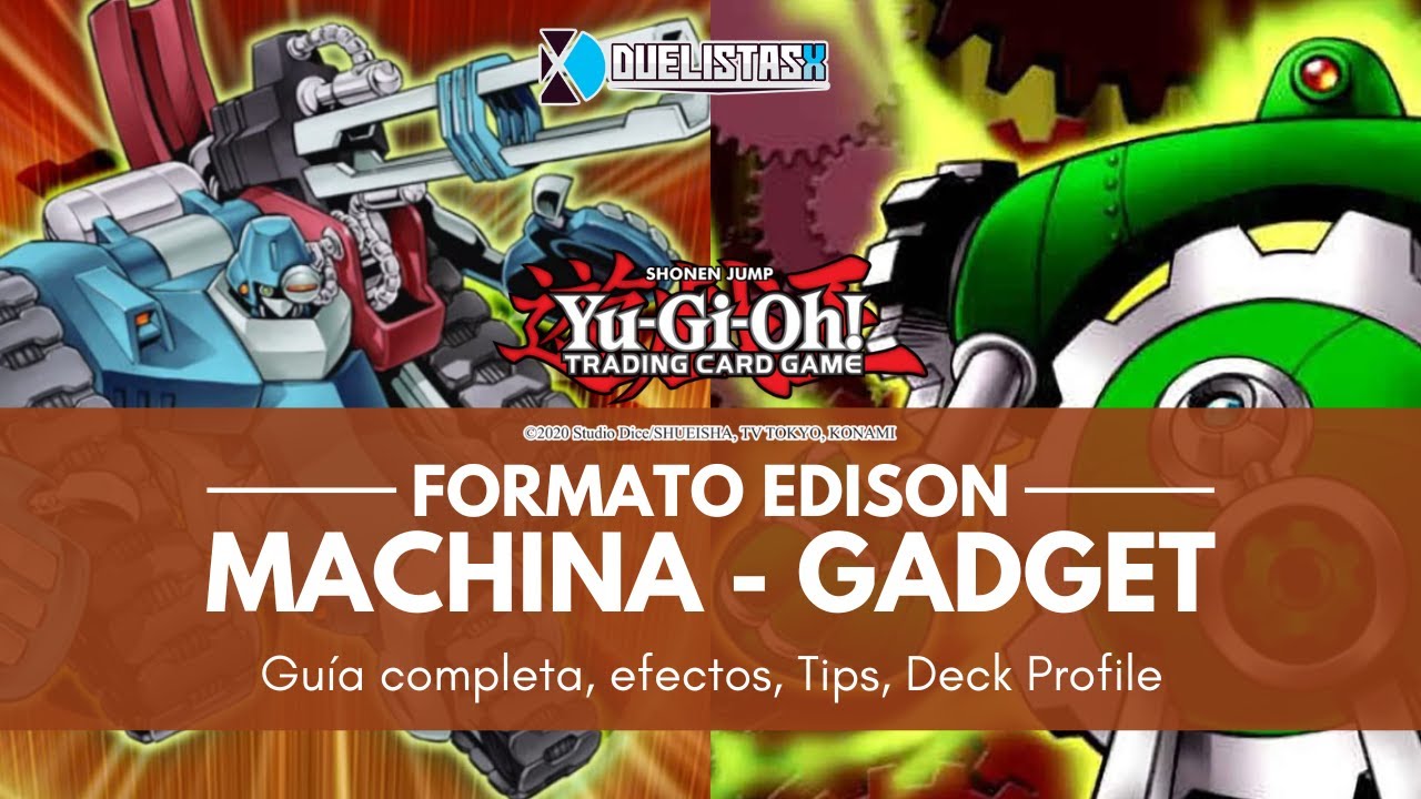 Guía deck MACHINA GADGET | Formato EDISON YUGIOH TCG | Parte 1