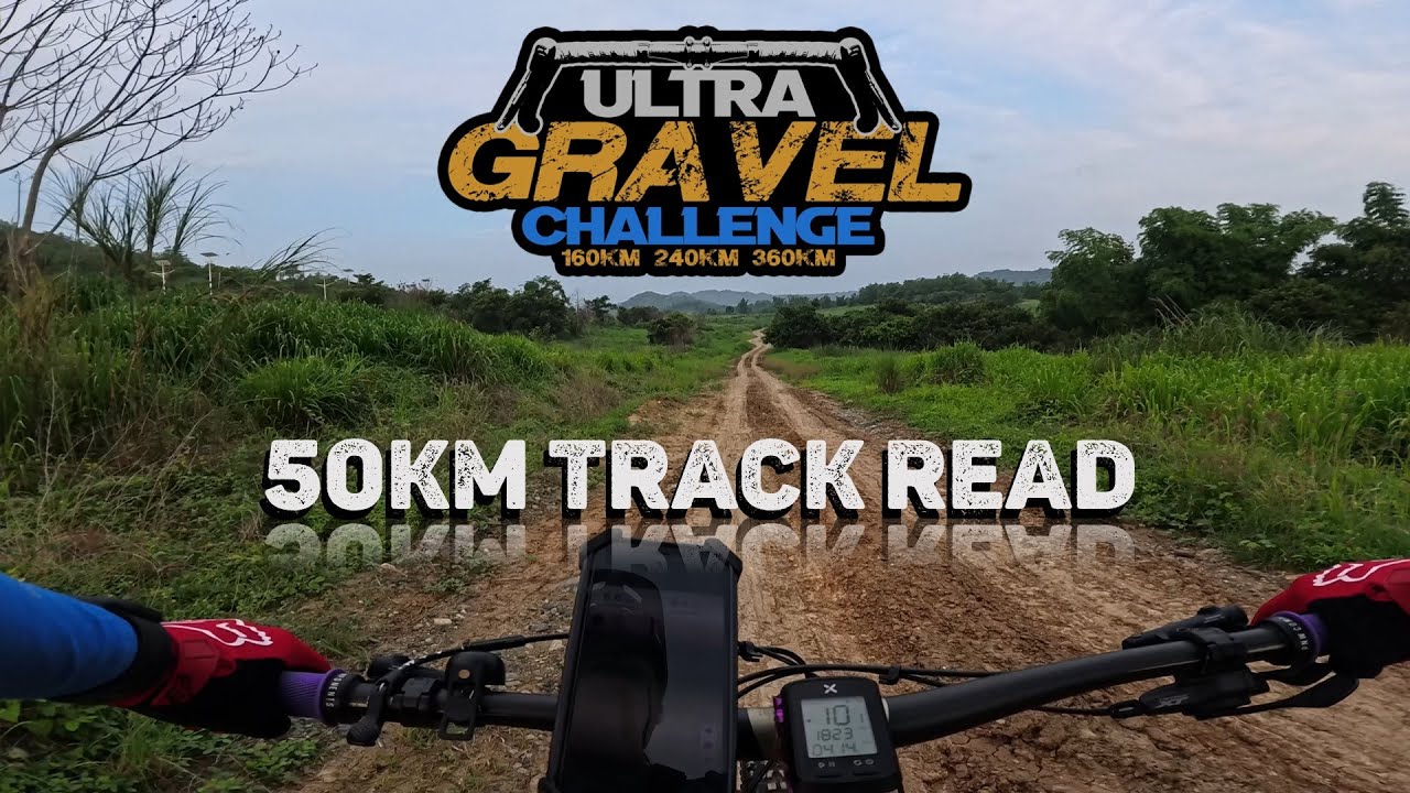UltraGravel Challenge: RESBAK, 50km Track Read | Capas, Tarlac