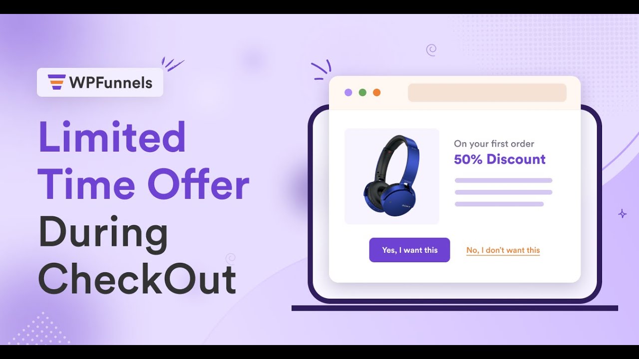 Tactic 1 - Limited Time Offer During Checkout