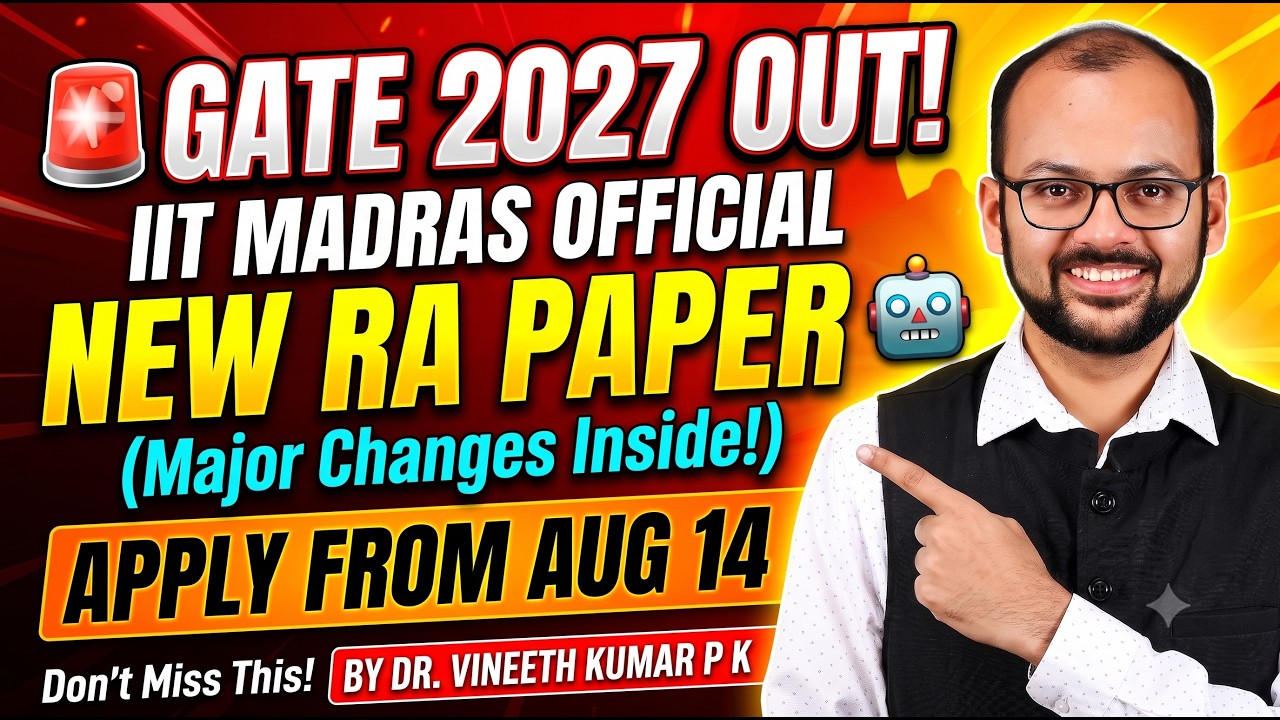 GATE 2027 Official Update | IIT Madras Launches GATE 2027 Portal | New RA Paper & Complete Schedule