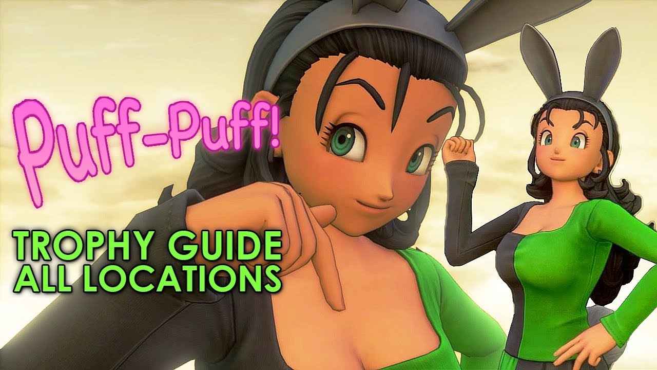 Dragon Quest XI  All Puff Puffs Location Trophy Puff Puff Buff Guide