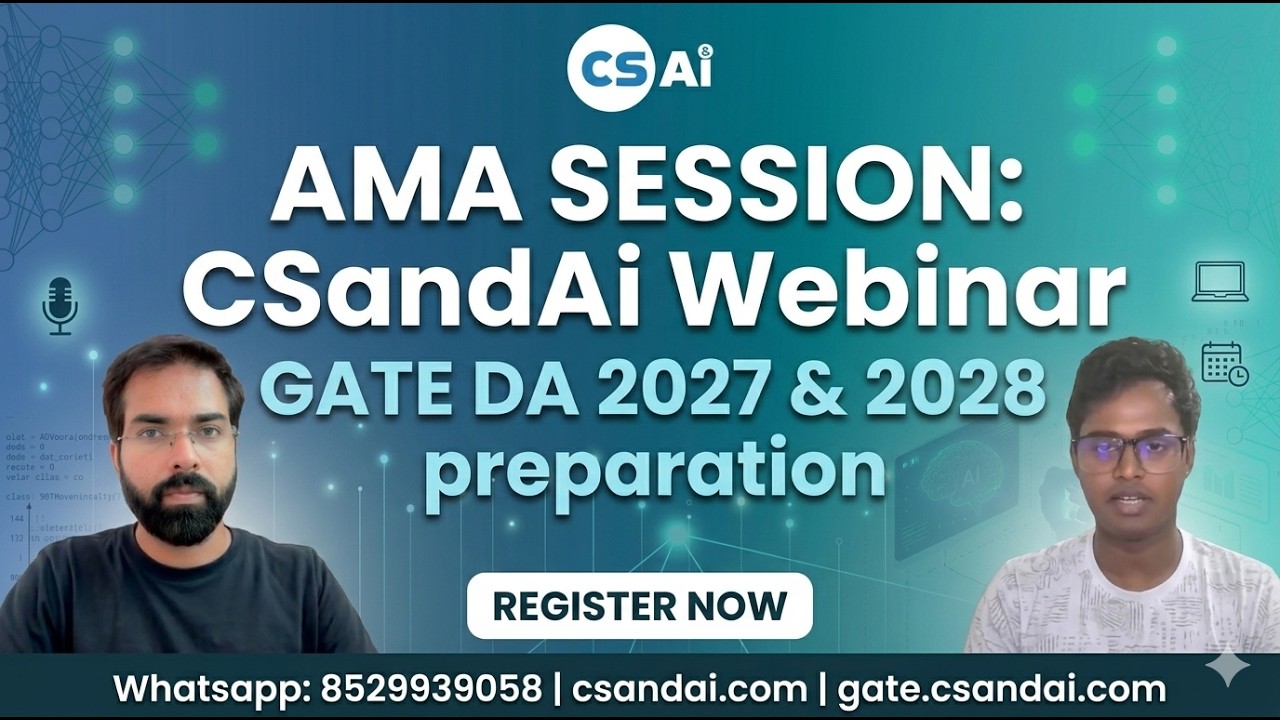 CSandAi Webinar - GATE DA Preparation (AMA Session) 1