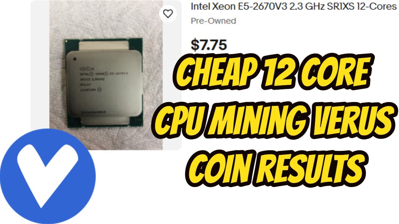 $7 CPU Mining Verus Coin Results