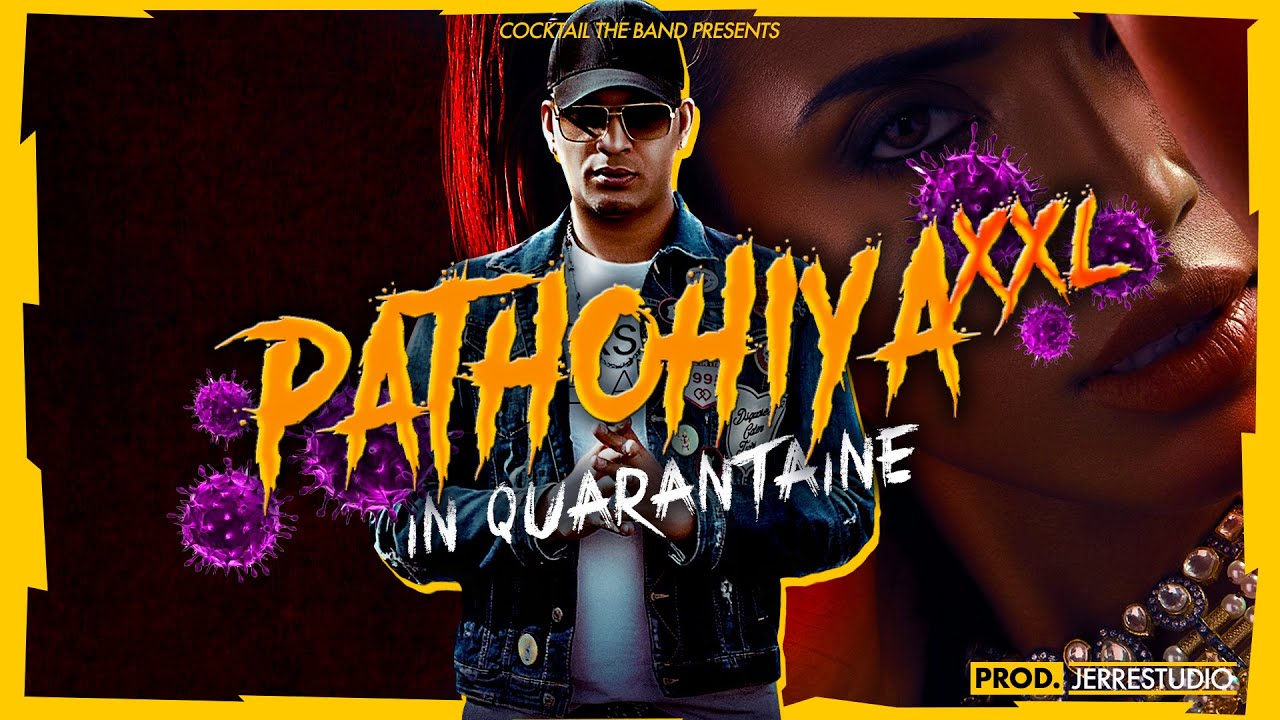 COCKTAIL THE BAND - PATHOHIYA XXL IN QUARANTAINE - G-NIUS - (LOCKDOWN SEASON) - PROD.JERRESTUDIO