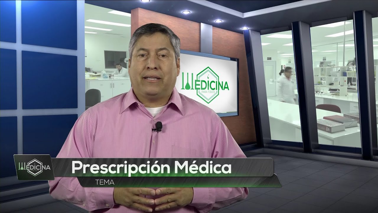 Medicina para todos: Prescripción médica