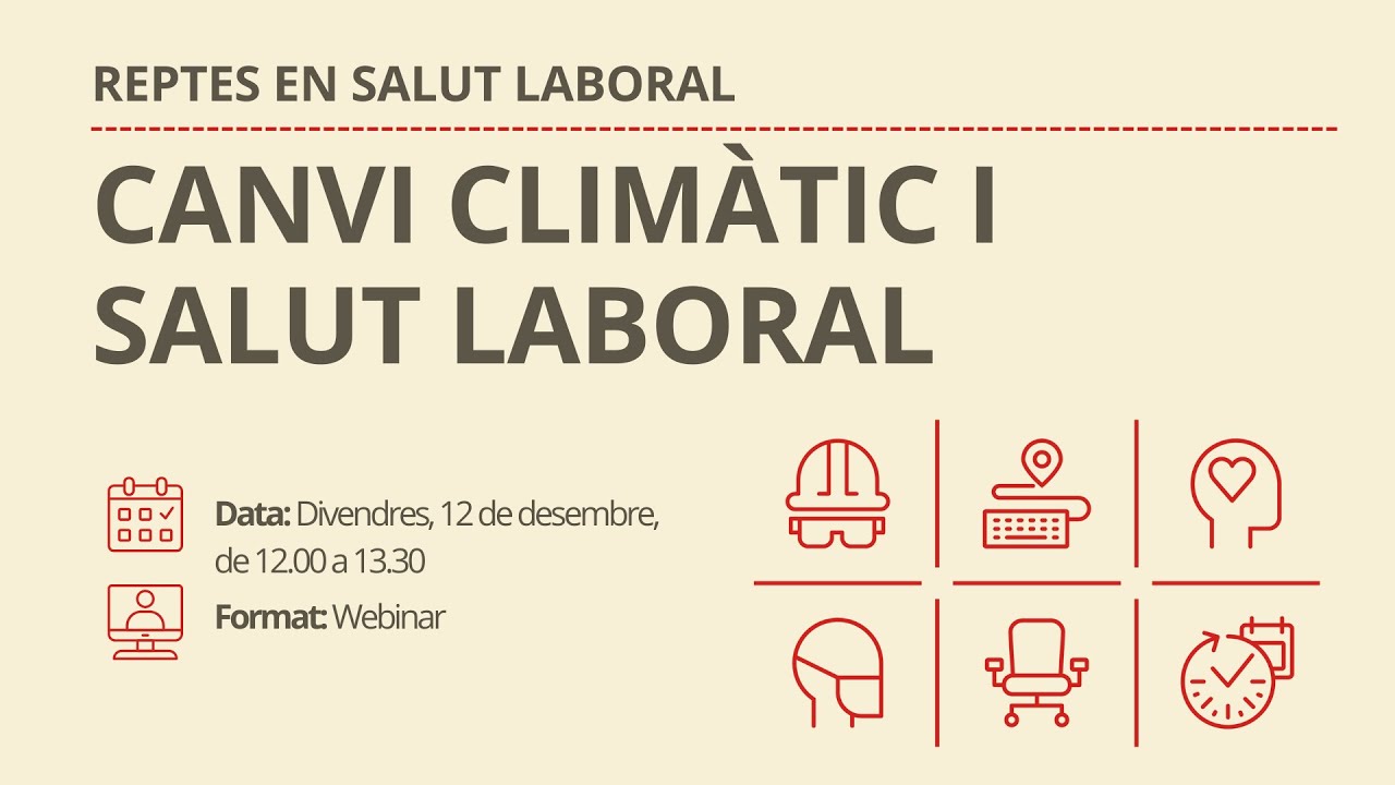 Reptes en Salut Laboral: Canvi Climàtic i Salut Laboral