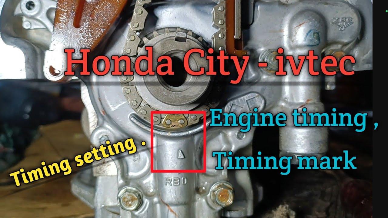 Honda City timing || Honda ivtec engine timing