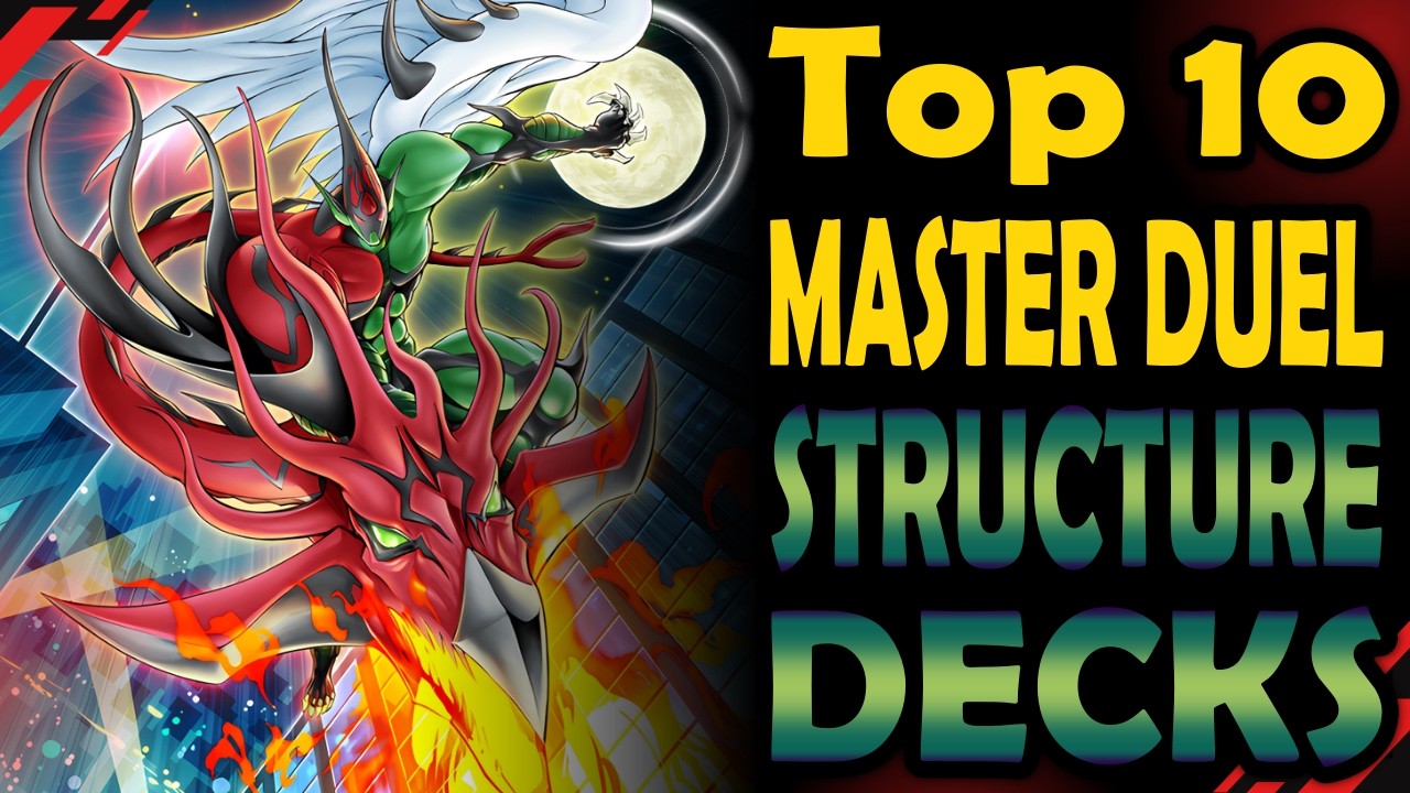 Top 10 Master Duel Structure Decks