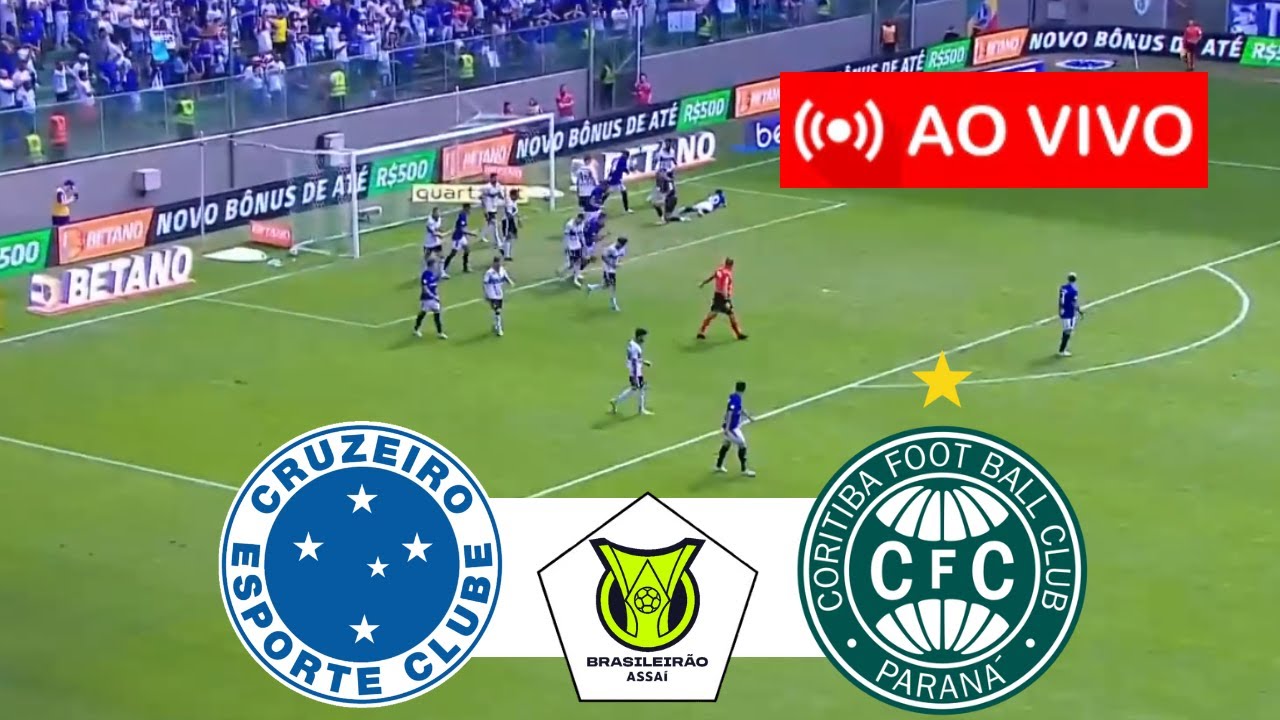CRUZEIRO x CORITIBA AO VIVO I CAMPEONATO BRASILEIRO 2026 I JOGO AO VIVO